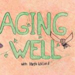 Mark Campbell Interview on Aging Well: Finding Beauty in the Gray