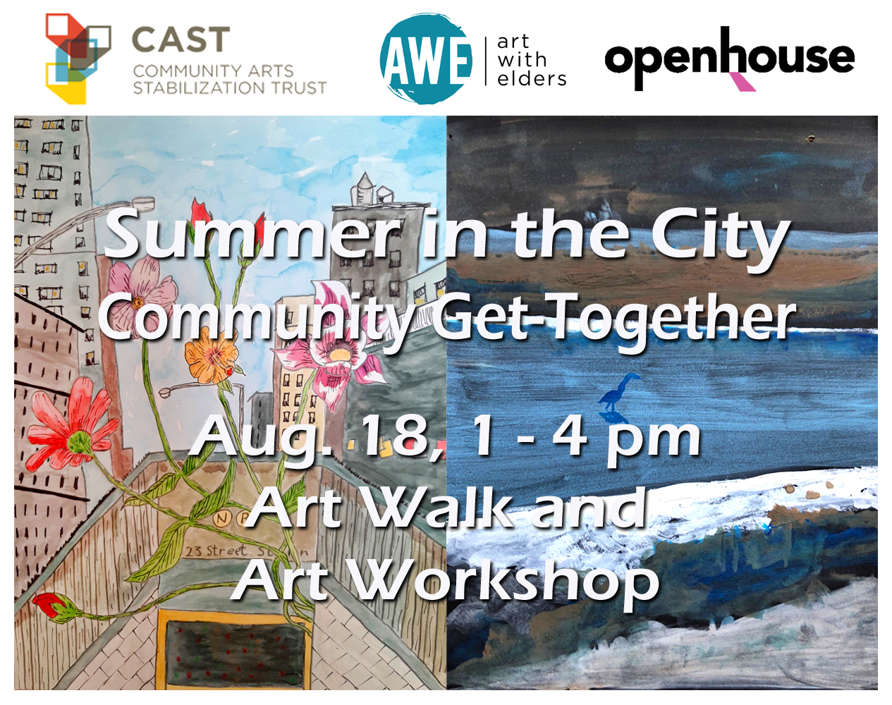 AWE/CAST/Openhouse Summer in the City Community Get-Together